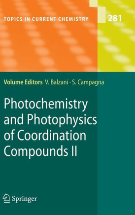 Photochemistry and Photophysics of Coordination Compounds II