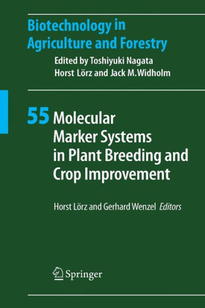 Molecular Marker Systems in Plant Breeding and Crop Improvement