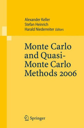 Monte Carlo and Quasi-Monte Carlo Methods 2006