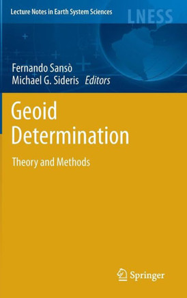 Geoid Determination: Theory and Methods