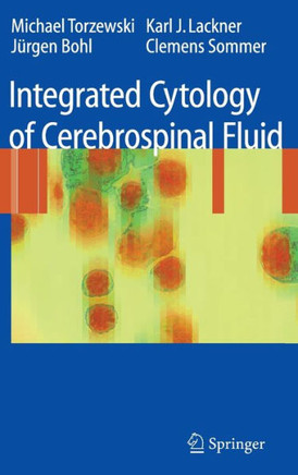 Integrated Cytology of Cerebrospinal Fluid