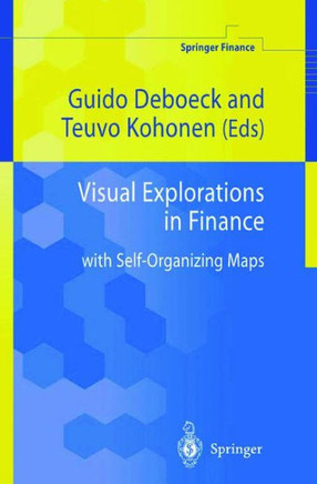 Visual Explorations in Finance: With Self-Organizing Maps