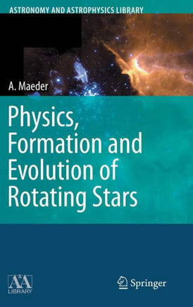 Physics, Formation and Evolution of Rotating Stars