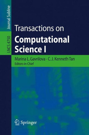 Transactions on Computational Science I