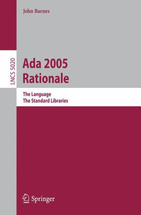 ADA 2005 Rationale: The Language, the Standard Libraries