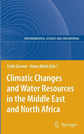 Climatic Changes and Water Resources in the Middle East and North Africa