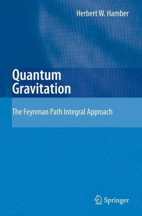 Quantum Gravitation: The Feynman Path Integral Approach