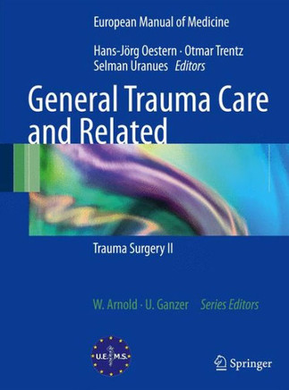 General Trauma Care and Related Aspects: Trauma Surgery II
