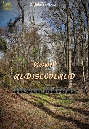 Roswell Rediscovered
