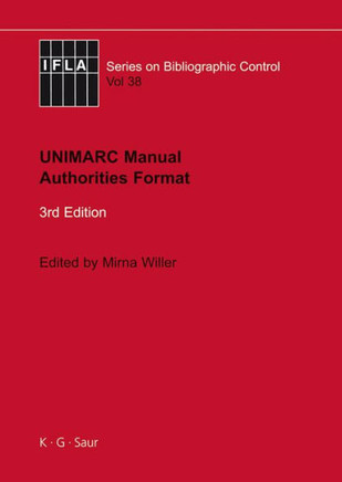 Unimarc Manual: Authorities Format