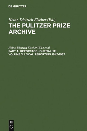 Local Reporting 1947-1987: From a County Vote Fraud to a Corrupt City Council
