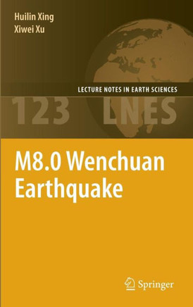 M8.0 Wenchuan Earthquake