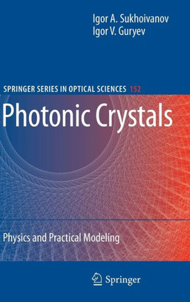 Photonic Crystals: Physics and Practical Modeling