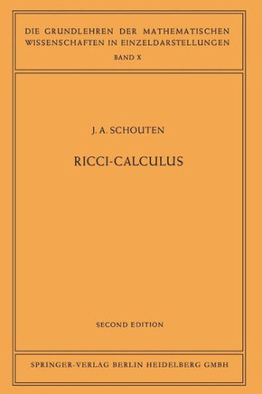 Ricci-Calculus: An Introduction to Tensor Analysis and Its Geometrical Applications
