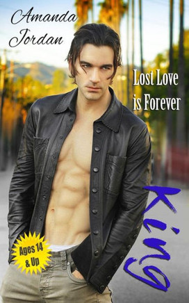 Clean Romance: King: Lost Love Is Forever