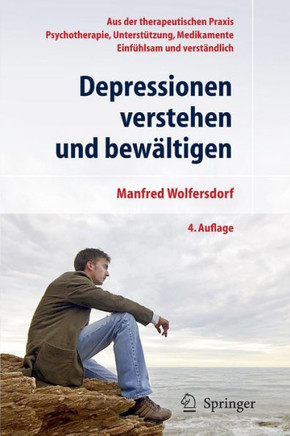 Depressionen Verstehen Und Bew?ltigen
