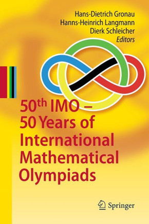 50th IMO - 50 Years of International Mathematical Olympiads