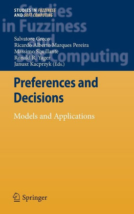 Preferences and Decisions: Models and Applications