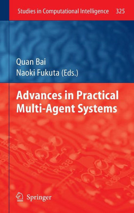 Advances in Practical Multi-Agent Systems