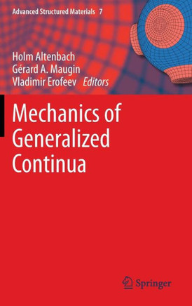 Mechanics of Generalized Continua