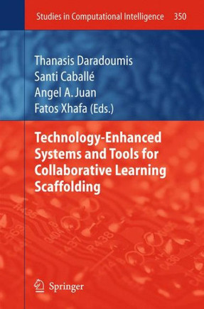 Technology-Enhanced Systems and Tools for Collaborative Learning Scaffolding