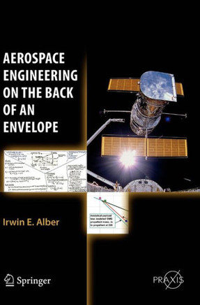 Aerospace Engineering on the Back of an Envelope