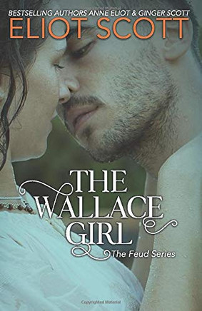 The Wallace Girl (The Feud Series)