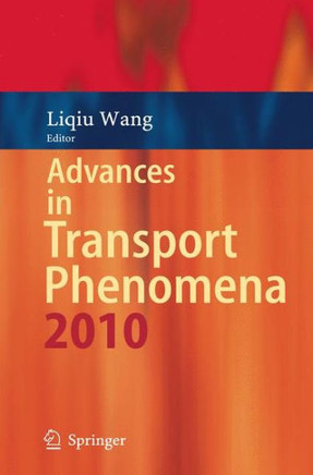 Advances in Transport Phenomena: 2010