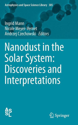 Nanodust in the Solar System: Discoveries and Interpretations