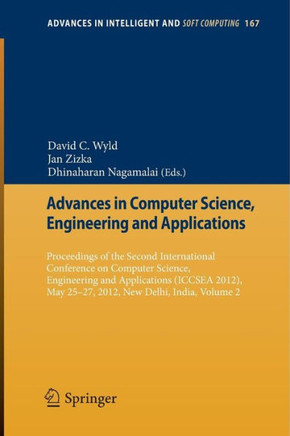 Advances in Computer Science, Engineering and Applications: Proceedings of the Second International Conference on Computer Science, Engineering and Ap