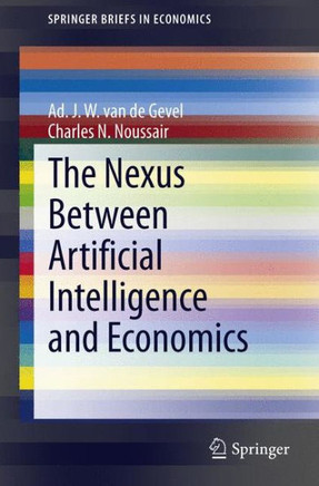 The Nexus Between Artificial Intelligence and Economics