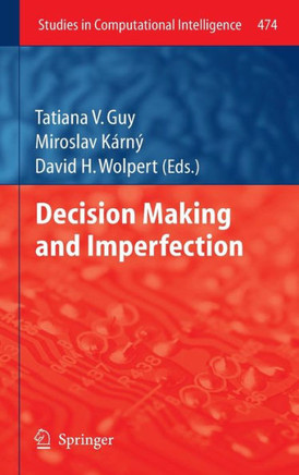 Decision Making and Imperfection