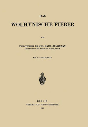 Das Wolhynische Fieber