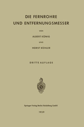 Die Fernrohre Und Entfernungsmesser