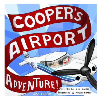 Cooper's Airport Adventure (Cooper's Aviation Adventures)