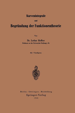 Kurvenintegrale Und Begr?ndung Der Funktionentheorie