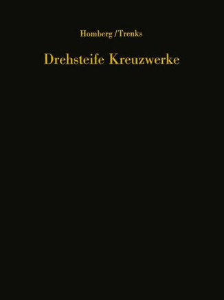 Drehsteife Kreuzwerke: Ein Handbuch F?r Den Br?ckenbau