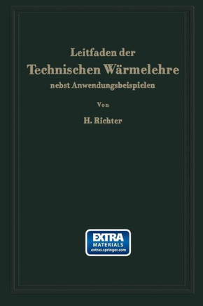 Leitfaden Der Technischen W?rmelehre Nebst Anwendungsbeispielen