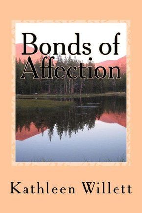 Bonds Of Affection