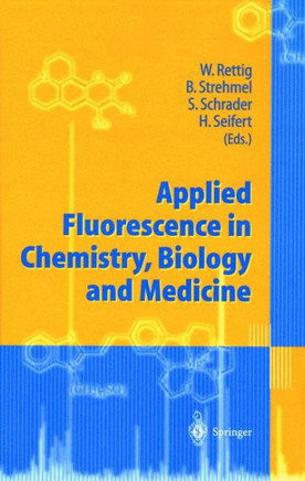 Applied Fluorescence in Chemistry, Biology and Medicine