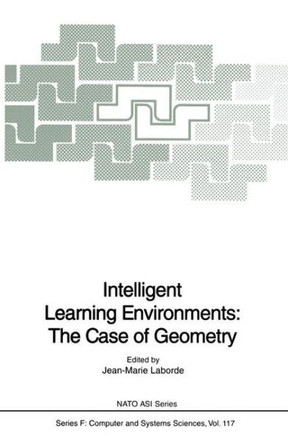 Intelligent Learning Environments: The Case of Geometry