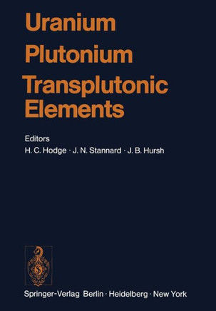 Uranium - Plutonium Transplutonic Elements