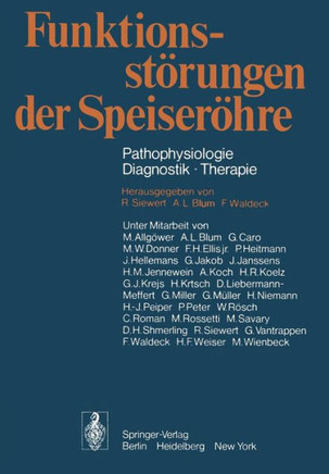 Funktionsst?rungen Der Speiser?hre: Pathophysiologie - Diagnostik - Therapie