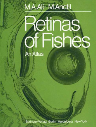 Retinas of Fishes: An Atlas