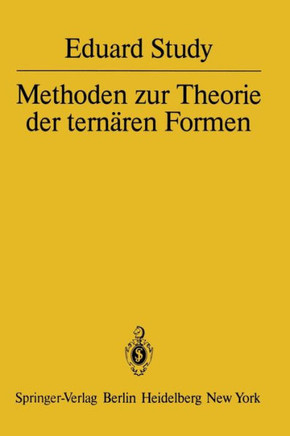 Methoden Zur Theorie Der Tern?ren Formen
