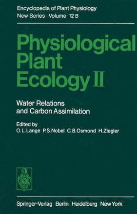 Physiological Plant Ecology II: Water Relations and Carbon Assimilation