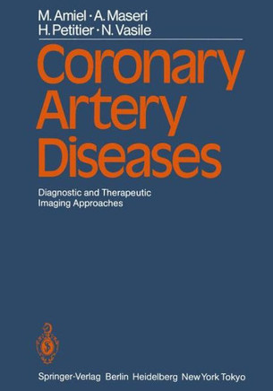 Coronary Artery Diseases: Diagnostic and Therapeutic Imaging Approaches