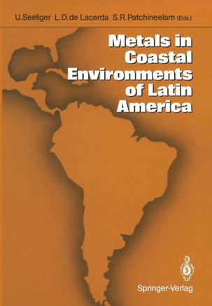 Metals in Coastal Environments of Latin America