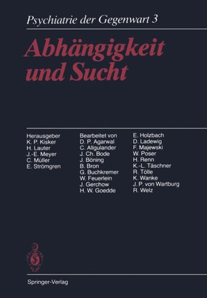 Abh?ngigkeit Und Sucht: Band 3: Abh?ngigkeit Und Sucht