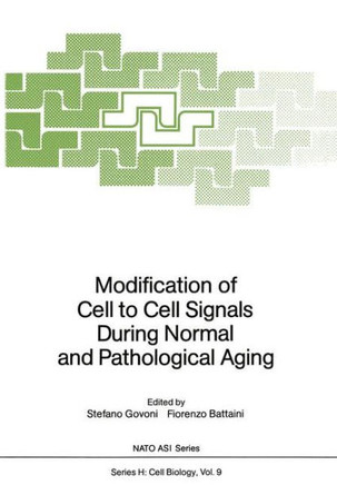 Modification of Cell to Cell Signals During Normal and Pathological Aging